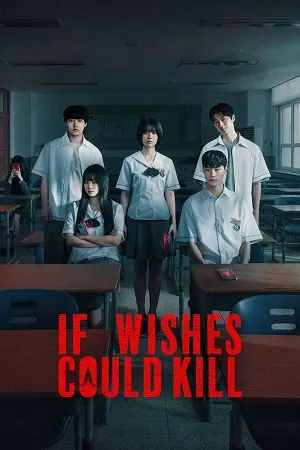 If Wishes Could Kill 2026 Season 1 Hindi - Korean Audio WEB-DL 720p - 1080p [ALL EPISODES]