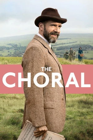 The Choral 2025 Hindi - English Dual Audio WEB-DL 720p - 480p - 1080p